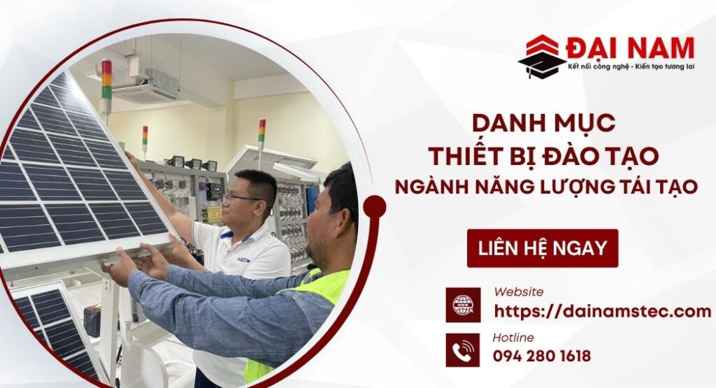 Danh Mục Thiết Bị Đào Tạo Ngành Năng Lượng Tái Tạo